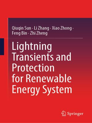 cover image of Lightning Transients and Protection for Renewable Energy System